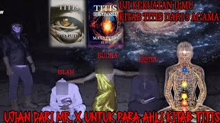 UJIAN PARA AHLI KITAB TITIS ‖ ILMU ISTIMEWA DARI ISI KITAB [upl. by Elisee351]