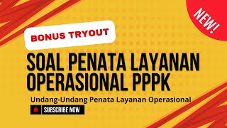 SOAL PENATA LAYANAN OPERASIONAL PPPK HOTS pppkteknis pppk2024 [upl. by Xonel640]