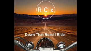 RCx  Root Cellar Xtract  Down That Road I Ride Official Music Video [upl. by Laurella414]