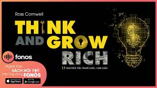 Sách Nói Think and Grow Rich  13 Nguyên Tắc Nghĩ Giàu Làm Giàu  Chương 1  Napoleon Hill [upl. by Admama]