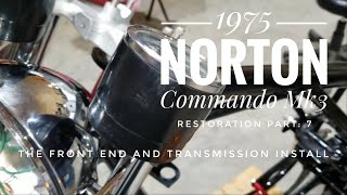 1975 Norton Commando MK3 restoration Part 7 The front end and transmission install [upl. by Eendys]