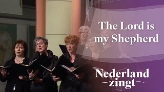 Nederland Zingt The Lord is my Shepherd [upl. by Corsiglia]