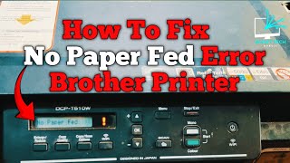 quotHow to Fix No Paper Fed Error on Brother Printer  Easy StepbyStep Guidequot [upl. by Lowell977]