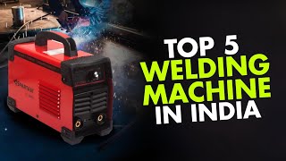 Top 5 Best Welding Machine In India 2024  Best Welding Machine Under 3000  Welding Machine Reviews [upl. by Ihp]