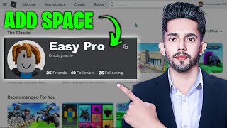 How To Put Spaces In Your Display Name On Roblox  Roblox Usernames With Spaces 2024 New Method [upl. by Aurel]