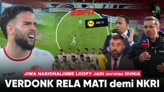 ESPN  Dia Loopy Rela Mati Demi NKRI Semua Pemain Arab Disikat  Reaksi Dunia Melihat Verdonk [upl. by Roach]