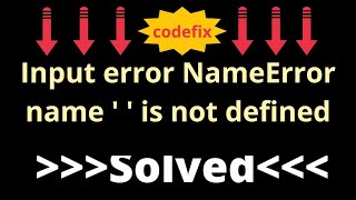 quotPython Error Fix NameError   is not Defined  Quick Troubleshooting Tipsquot [upl. by Adrianna74]