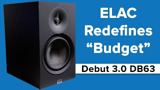 Will ELAC Remain the Budget King Debut DB63 Review [upl. by Nolaj]