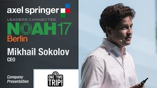 Mikhail Sokolov OneTwoTrip  NOAH17 Berlin [upl. by Henry370]