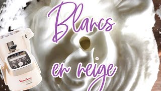 Recettes Companion — BLANCS EN NEIGE [upl. by Alex]