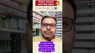 Warning Signs of Heart Attack Dr Adnan Munir homeopathy onlinehomeopathictreatment dradnanmunir [upl. by Matejka]