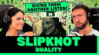 HOW WILL THIS COMPARE TO PSYCHOSOCIAL First Time Hearing Slipknot  Duality Reaction [upl. by Kamerman]