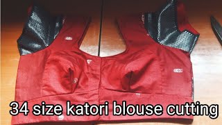 34 size katori blouse cutting katori blouse cutting Neelamfashioncreation2992 [upl. by Selie]