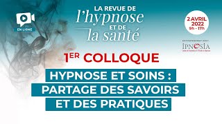 Présentation du 1er Colloque de La Revue de l’hypnose et de la santé [upl. by Lahcar]