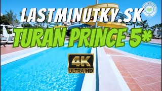 OSOBNE SME TESTOVALI Turan Prince 5  Side Turecko  lastminutkysk [upl. by Loralyn]