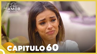 El Poder Del Amor Capitulo 60 Completo 15 Octubre 2021 [upl. by Parrish]