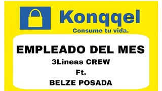 3LineasCrew ft Belze Posada Empleado del Mes [upl. by Gnod]