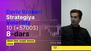 8dars Deriv Brokerida strategiya Volatilety 10 [upl. by Ylrahc]