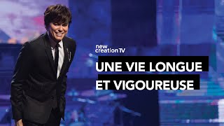 Une vie longue et vigoureuse  Joseph Prince  New Creation TV Français [upl. by Audrey696]