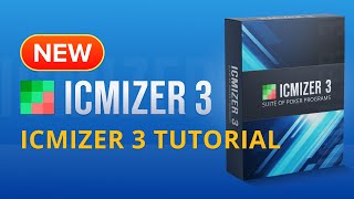 ICMIZER 3 Tutorial for ICMIZER 2 Users [upl. by Treulich]