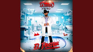 El Doctor [upl. by Neoma]