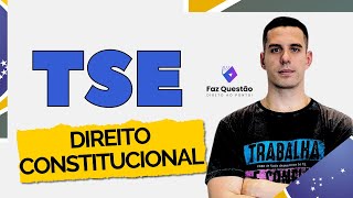 REVISÃO TSE  DIREITO CONSTITUCIONAL [upl. by Williamsen844]