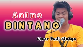 Lagu Band Terpopuler tahun 2000an  BINTANG Anima Cover Live Budi Sinaga [upl. by Ahsinod]