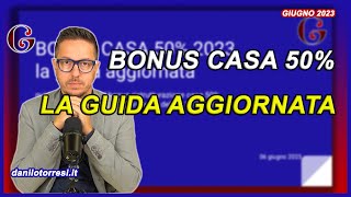 BONUS CASA 50 guida aggiornata 2023 cessione del credito ristrutturazione e ultime notizie [upl. by Hareehat]