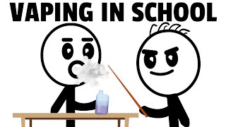 VAPING IN SCHOOL BE LIKE [upl. by Lati]