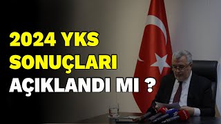 2024 YKS sonuçları açıklandı mı [upl. by Dustman310]