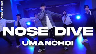 UMANCHOI ChoreographyㅣChris Brown  Nose DiveㅣMID DANCE STUDIO [upl. by Eirret]