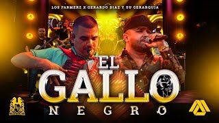 Los Farmerz x Gerardo Diaz y su Gerarquia  El Gallo Negro En Vivo [upl. by Norej]