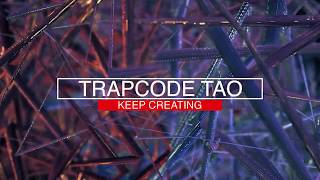 Trapcode TAO [upl. by Aimee388]