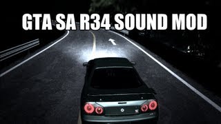 Nissan Skyline GTR R34 Sound Mod GTA SA [upl. by Forsyth]