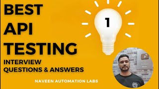 Part 1  API Testing Interview Questions amp Answers [upl. by Enairb]