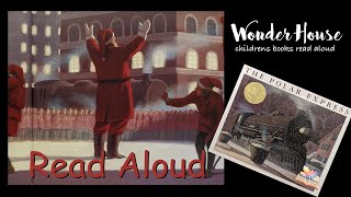 THE POLAR EXPRESS  Kid Books Read Aloud By Wonder House Storytime [upl. by Hilar640]