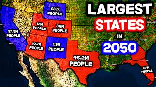 What will the 10 LARGEST States be in 2050 [upl. by Joshua]