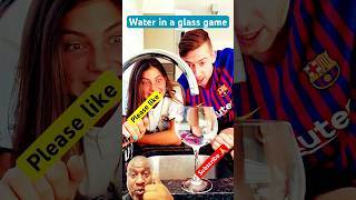 Water in a glass game 🍷youtubeshorts viralvideo funny xoteamsong shorts water foryou fun … [upl. by Tracy]