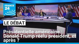 Présidentielle américaine  Donald Trump réélu président et après  • FRANCE 24 [upl. by Gram]