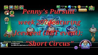 PvZ2 Pennys Pursuit week 207 feat Iceweed quotShort Circusquot All levels on all difficulties BBT event [upl. by Nosrac]