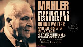 Mahler  Symphony No 2 quotResurrectionquot Ctrc Bruno Walter New York Philharmonic  Remastered [upl. by Eirallih]