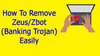 How To Remove ZbotZeus TrojanSpy Easily [upl. by Dalury]