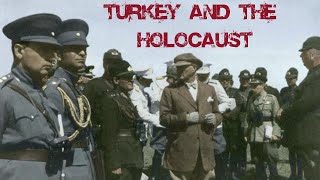 Turkey and the Holocaust WW2  Forgotten History [upl. by Renaud]