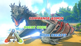 COMMANDE ADMIN  CHEAT CODE  MODE CREATIF  ARK PS4 [upl. by Teyut]