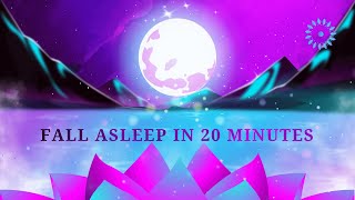 Fall Asleep in 20 Minutes Guided Sleep Meditation 🌙✨🎧✨ 🌊😴 🙏 💤•♫• [upl. by Akina]