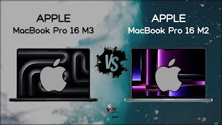 Apple MacBook Pro 16 M3 vs MacBook Pro 16 M2 [upl. by Zeta]