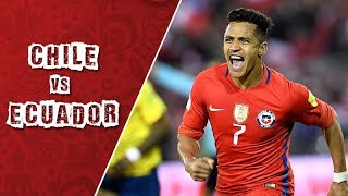 Chile 2  1 Ecuador  Eliminatorias Rusia 2018  Fecha 17 [upl. by Esorlatsyrc]