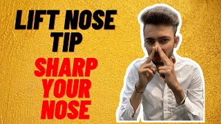 Lift Your Nose Tip  ReshapeSharp Your Nose [upl. by Sankey564]