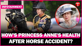 Hows Princess Annes Health After Horse Accident [upl. by Ekaterina403]