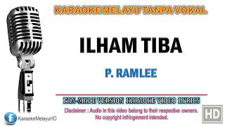 P Ramlee amp Saloma  Ilham Tiba  Karaoke  Tanpa Vokal  Minus One  Lirik Video HD [upl. by Aratihc]